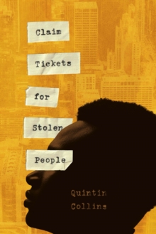 Claim Tickets for Stolen People