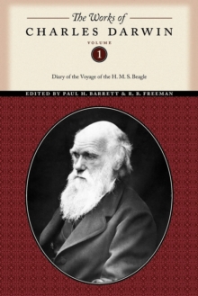 The Works of Charles Darwin, Volume 1 : Diary of the Voyage of the H. M. S. Beagle