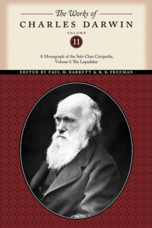 The Works of Charles Darwin, Volume 11 : A Monograph of the Sub-Class Cirripedia, Volume I: The Lepadidae