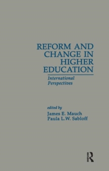 Reform and Change in Higher Education : International Perspectives