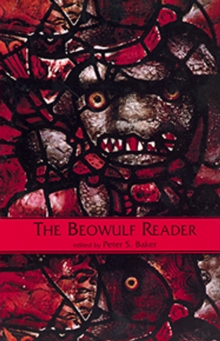 The Beowulf Reader : Basic Readings