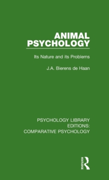 Animal Psychology : Its Nature and its Problems