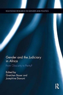 Gender and the Judiciary in Africa : From Obscurity to Parity?