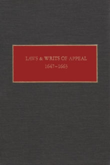 Laws and Writs of Appeal, 1647-1663