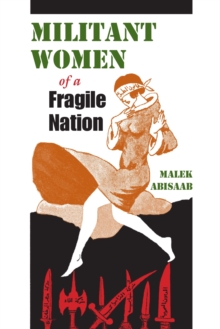 Militant Women of a Fragile Nation