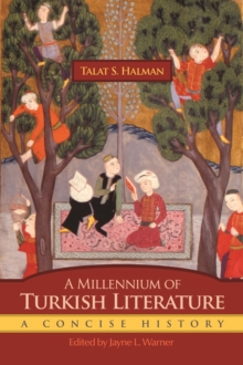 A Millennium of Turkish Literature : A Concise History