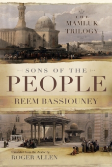Sons of the People : The Mamluk Trilogy