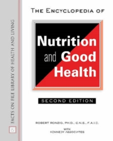 The Encyclopedia of Nutrition and Good Health