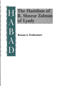 Habad : Hasidism of R.Shneur Zalman of Lyady