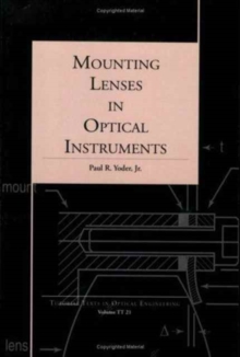 Mounting Lenses in Optical Instruments