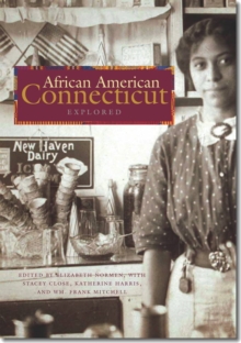 African American Connecticut Explored