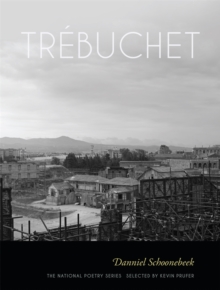 Trebuchet : Poems