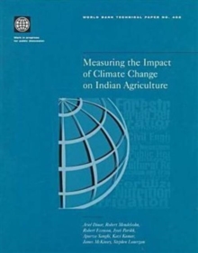 Measuring the Impact of Climate Change on Indian Agriculture