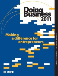 Doing Business : Making a Difference for Entrepreneurs