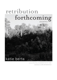 Retribution Forthcoming : Poems