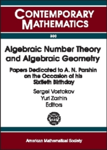 Algebraic Number Theory and Algebraic Geometry : Papers Dedicated to A.N. Parshin on the Occasion of His Sixtieth Birthday