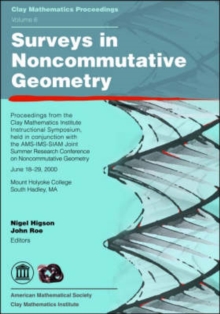 Surveys in Noncommutative Geometry