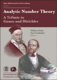 Analytic Number Theory : A Tribute to Gauss and Dirichlet - Proceedings of the Gauss-Dirichlet Conference, Gottingen, Germany, June 20-24, 2005
