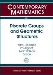 Discrete Groups and Geometric Structures