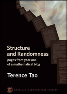 Structure and Randomness : pages from year one of a mathematical blog