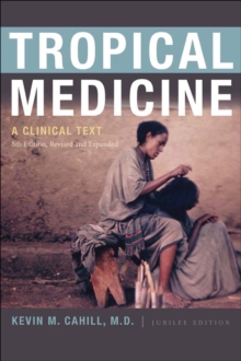 Tropical Medicine : A Clinical Text, 8th Edition, Revised and Expanded