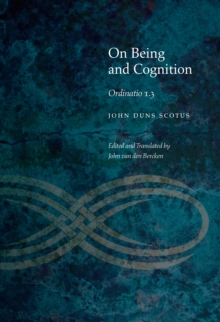 On Being and Cognition : Ordinatio 1.3