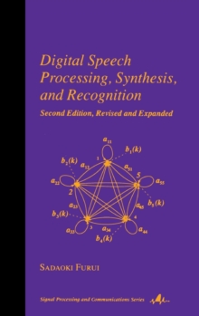 Digital Speech Processing : Synthesis, and Recognition, Second Edition,