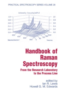 Handbook of Raman Spectroscopy : From the Research Laboratory to the Process Line