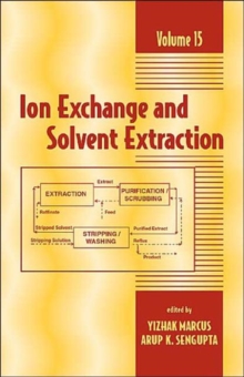 Ion Exchange and Solvent Extraction : A Series of Advances, Volume 15