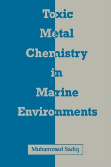 Toxic Metal Chemistry in Marine Environments