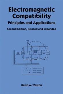 Electromagnetic Compatibility : Principles and Applications, Second Edition, Revised and Expanded