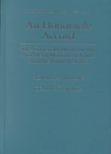 An Honorable Accord : The Covenant between the Northern Mariana Islands and the United States