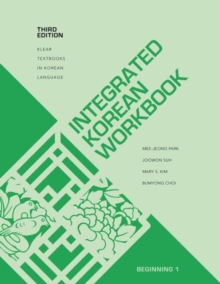 Integrated Korean Workbook : Beginning 1