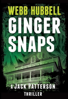 Ginger Snaps Volume 2 : A Jack Patterson Thriller
