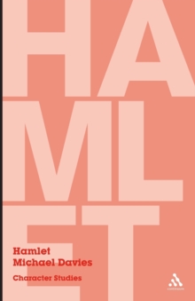 Hamlet : Character Studies