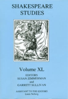 Shakespeare Studies : Volume XL