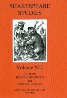 Shakespeare Studies : Volume XLI