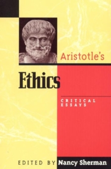Aristotle's Ethics : Critical Essays
