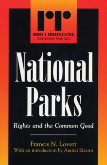 National Parks : Rights and the Common Good
