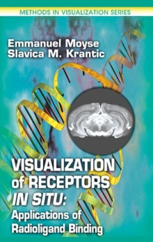 Visualization of Receptors In Situ : Applications of Radioligand Binding