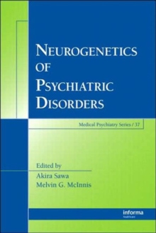 Neurogenetics of Psychiatric Disorders