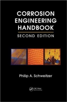 Corrosion Engineering Handbook - 3 Volume Set