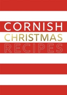 Cornish Christmas Recipes