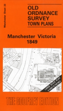 Manchester Victoria 1849 : Manchester Sheet 23