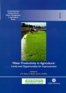 Water Productivity in Agriculture : Limits and Opportunities for Improvement