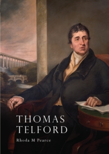 Thomas Telford : An Illustrated Life