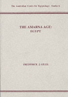 The Amarna Age : Egypt