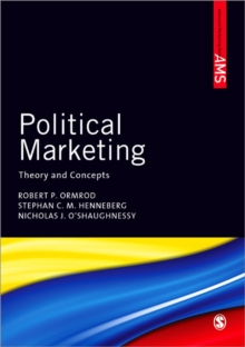 Political Marketing : Theory and Concepts