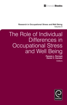The Role of Individual Differences in Occupational Stress and Well Being