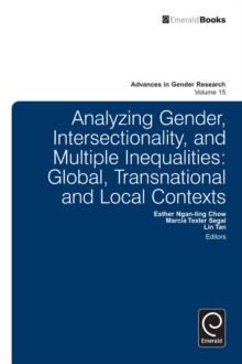 Analyzing Gender, Intersectionality, and Multiple Inequalities : Global-transnational and Local Contexts
